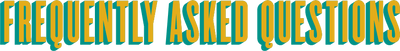 Frequently Asked Questions